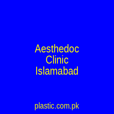 Aesthedoc Clinic Islamabad