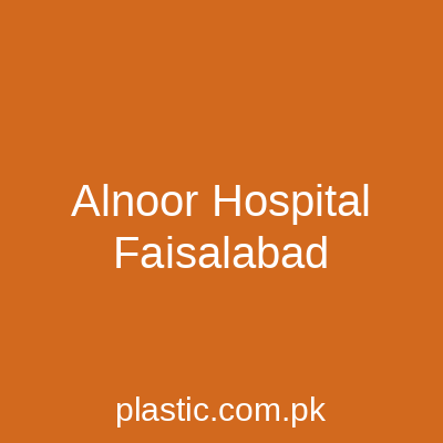 Alnoor Hospital Faisalabad