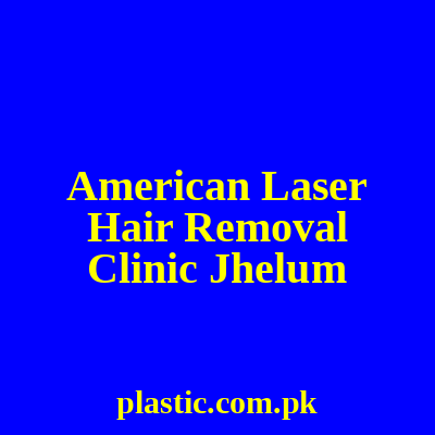 American Laser Hair Removal Clinic Jhelum