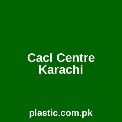 Caci Centre Karachi