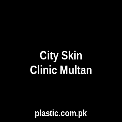 City Skin Clinic Multan