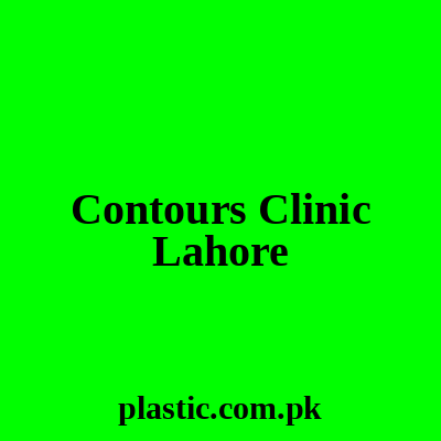 Contours Clinic Lahore