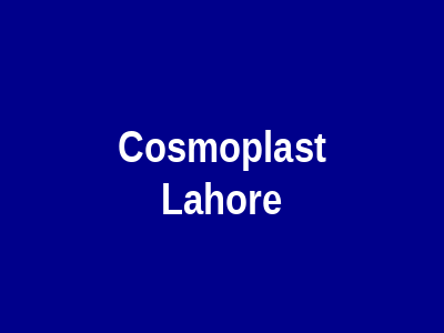 Cosmoplast Lahore