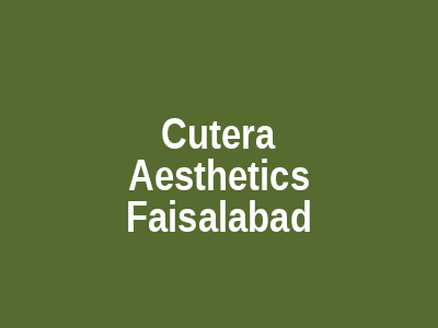Cutera Aesthetics Faisalabad