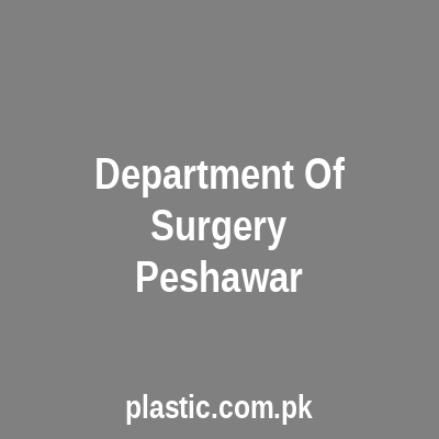 Department Of Surgery Peshawar