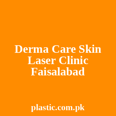 Derma Care Skin Laser Clinic Faisalabad