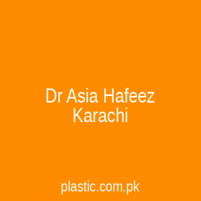 Dr Asia Hafeez Karachi