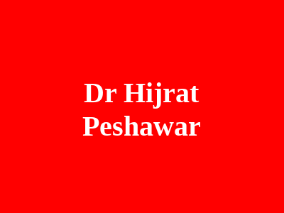 Dr Hijrat Peshawar