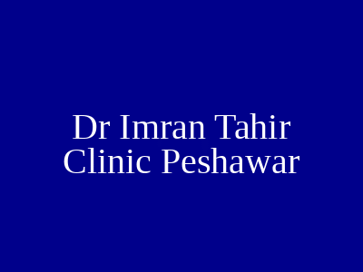 Dr Imran Tahir Clinic Peshawar