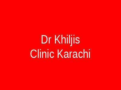 Dr Khiljis Clinic Karachi