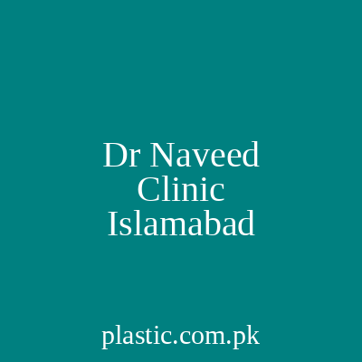 Dr Naveed Clinic Islamabad