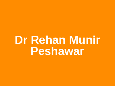 Dr Rehan Munir Peshawar