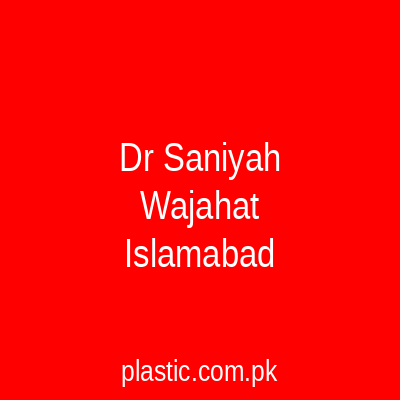 Dr Saniyah Wajahat Islamabad