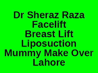 Dr Sheraz Raza Best Rhinoplasty Surgeon In Lahore