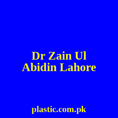 Dr Zain Ul Abidin Lahore