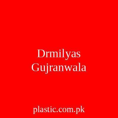 Drmilyas Gujranwala