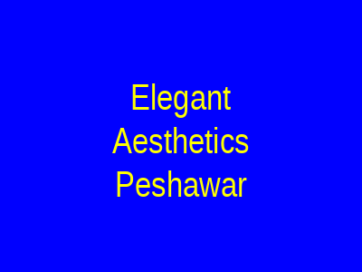 Elegant Aesthetics Peshawar