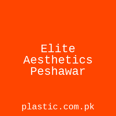 Elite Aesthetics Peshawar