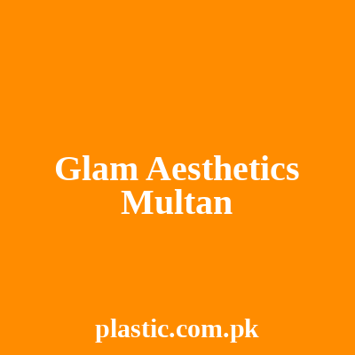 Glam Aesthetics Multan