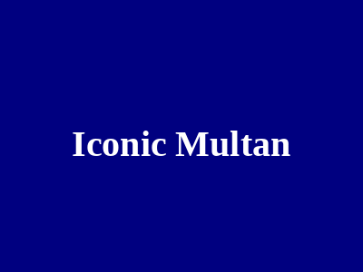 Iconic Multan