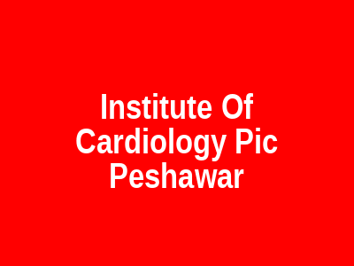 Institute Of Cardiology Pic Peshawar
