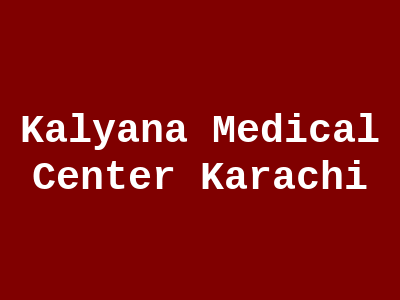 Kalyana Medical Center Karachi