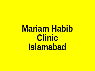 Mariam Habib Clinic Islamabad