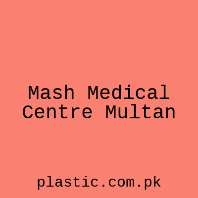 Mash Medical Centre Multan