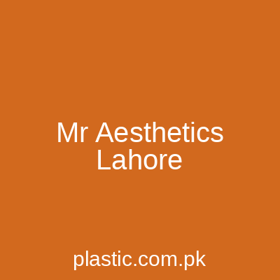 Mr Aesthetics Lahore