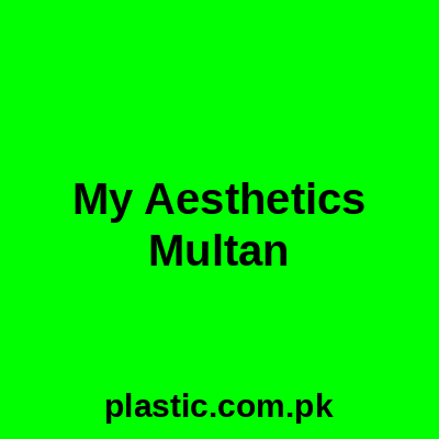 My Aesthetics Multan