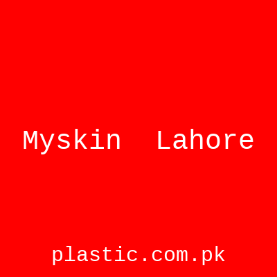 Myskin Lahore