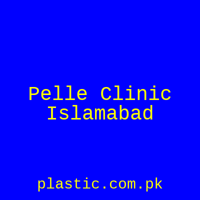 Pelle Clinic Islamabad