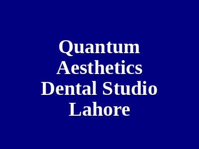 Quantum Aesthetics Dental Studio Lahore