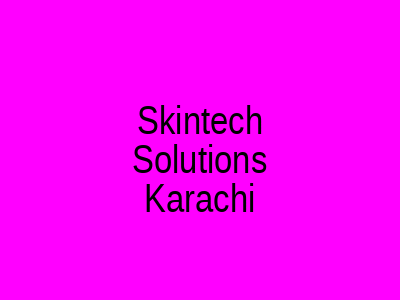 Skintech Solutions Karachi