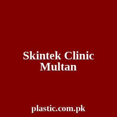 Skintek Clinic Multan