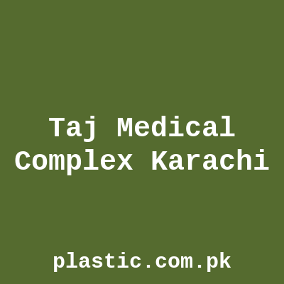 Taj Medical Complex Karachi