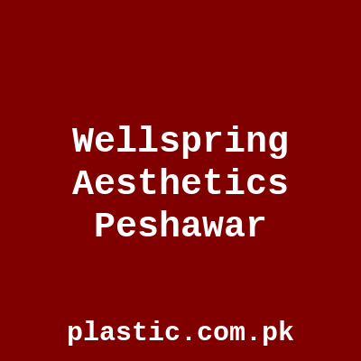 Wellspring Aesthetics Peshawar
